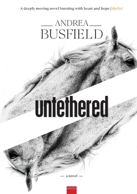 Untethered by Busfield, Andrea