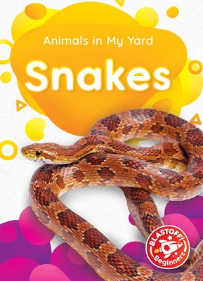 Snakes by McDonald, Amy