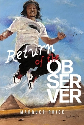 Return of the Observer by Price, Marquez