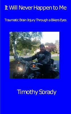It Will Never Happen to Me by Sorady, Timothy