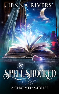 Spell Shocked by Rivers, Jenna