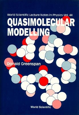 Quasimolecular Modelling by Greenspan, Donald