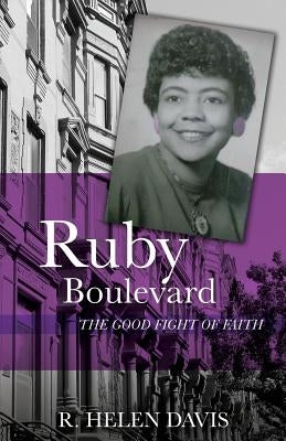 Ruby Boulevard by Davis, R. Helen