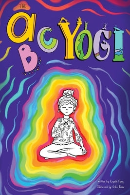 The ABC Yogi by Flynn, Krystle