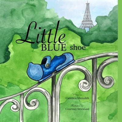 Little Blue Shoe by Strickland, Coutney