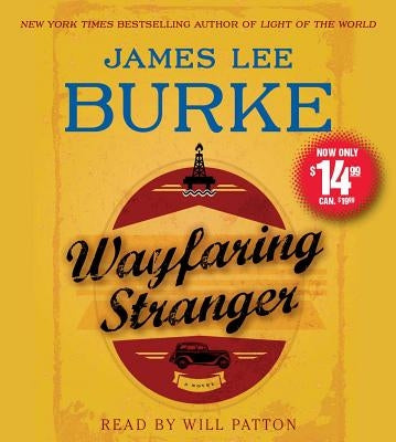 Wayfaring Stranger by Burke, James Lee