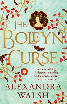 The Boleyn Curse by Walsh, Alexandra