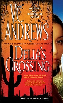 Delia's Crossing by Andrews, V. C.
