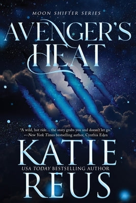 Avenger's Heat by Reus, Katie