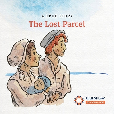 The Lost Parcel by Education Centre, Rule Of Law