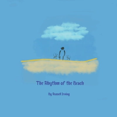 The Rhythm of the Beach by Irving, Russell