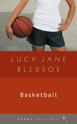Basketball by Bledsoe, Lucy Jane