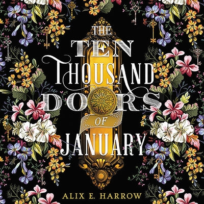 The Ten Thousand Doors of January by Harrow, Alix E.