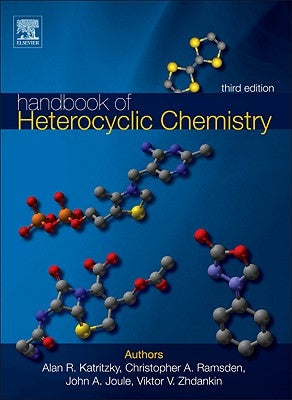 Handbook of Heterocyclic Chemistry by Katritzky, Alan R.