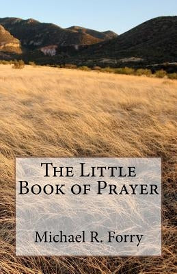 The Little Book of Prayer by Cesenas, Diana
