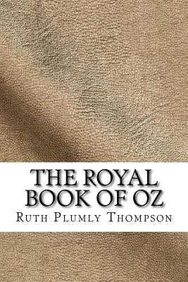 The Royal Book of Oz by Plumly Thompson, Ruth