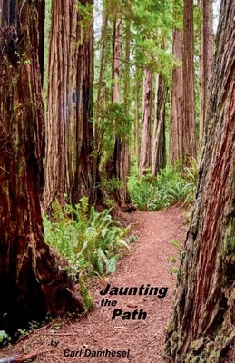 Jaunting the Path by Damhesel, Carl