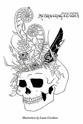 Resonating Echoes by Liberman, Selina