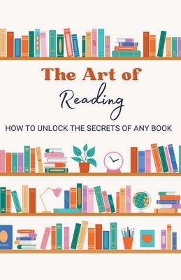 The Art of Reading by Cauich, Jhon