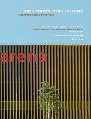 Architectural Ensemble: Daniele Marques and Iwan Buhler by Adam, Hubertus
