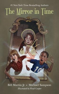 The Mirror in Time by Sampson, Michael