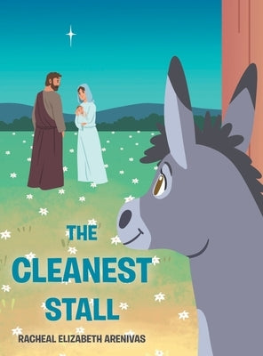 The Cleanest Stall by Arenivas, Racheal Elizabeth