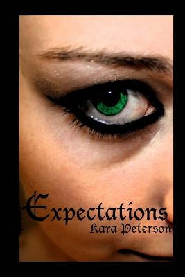 Expectations by Peterson, Kara