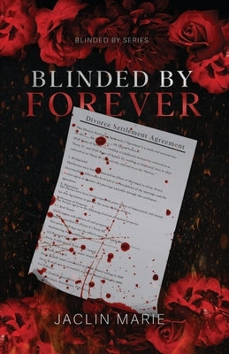 Blinded By Forever by Marie, Jaclin