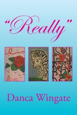 Really by Wingate, Danca