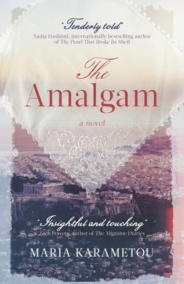 The Amalgam by Karametou, Maria