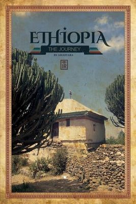Ethiopia: The Journey by Amastara