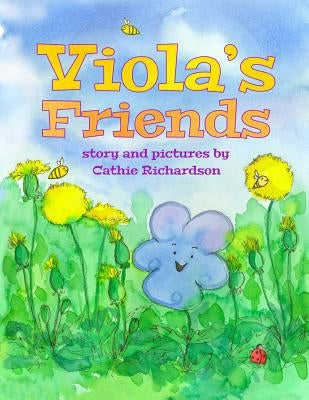 Viola's Friends by Richardson, Cathie