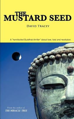 The Mustard Seed by Tracey, David