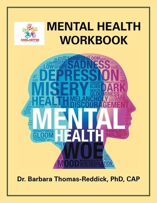 Mental Health Workbook by Thomas-Reddick Cap, Barbara
