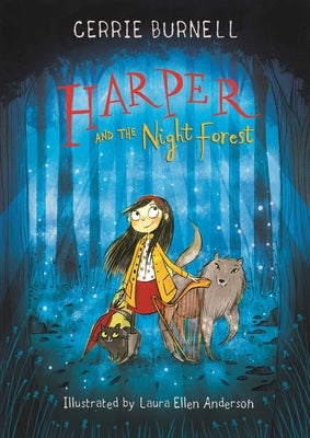 Harper and the Night Forest by Burnell, Cerrie