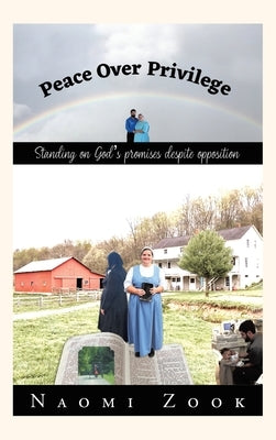Peace Over Privilege by Zook, Naomi