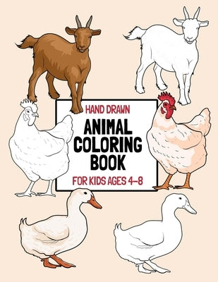 Hand Drawn Animal Coloring Book For Kids Ages 4-8: Large Print Coloring Pages For Young Children And Toddlers by Press, Pk Puffy