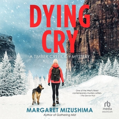 Dying Cry by Mizushima, Margaret
