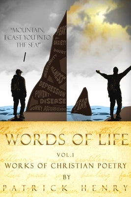 Words of Life Vol. 1: Works of Christian Poetry by Publishing LLC, 3p Pentecostal