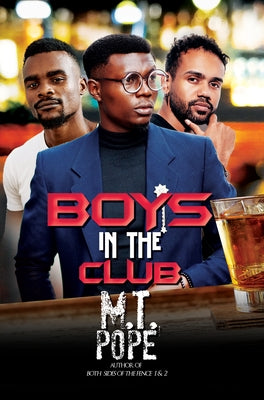 The Boys in the Club by Pope, M. T.