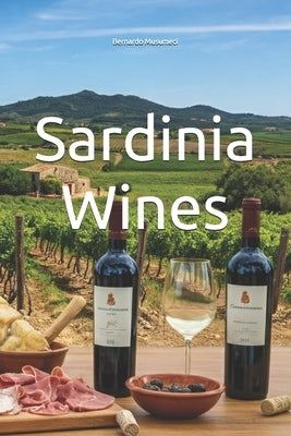 Sardinia Wines by Musumeci, Bernardo