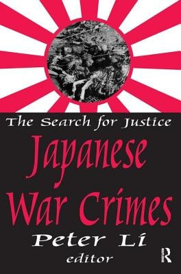 Japanese War Crimes by Li, Peter