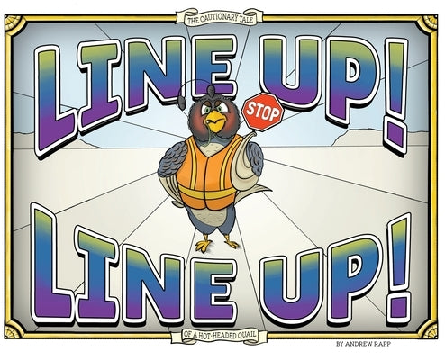 Line Up! Line Up! by Rapp, Andrew