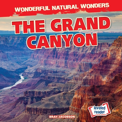 The Grand Canyon by Jacobson, Bray