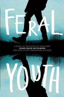 Feral Youth by Hutchinson, Shaun David
