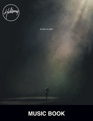 Let There Be light music Book by Australia, Hillsong Music