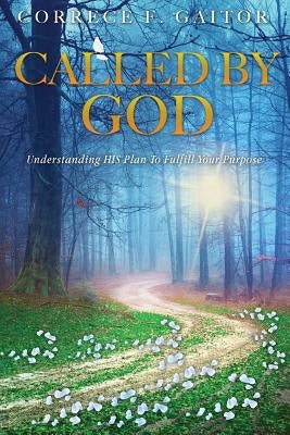 Called by God by Gaitor, Correce F.
