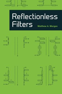 Reflectionless Filters by Morgan, Matthew A.
