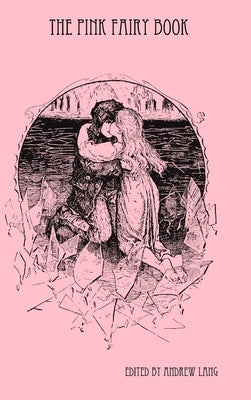 The Pink Fairy Book by Lang, Andrew