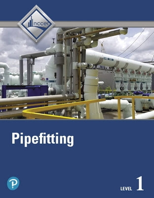 Pipefitting, Level 1 by Nccer